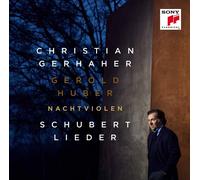 CHRISTIAN/HUBER,GEROLD GERHAHER - NACHTVIOLEN - SCHUBERT: LIEDER CD NEUF