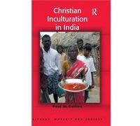 Christian Inculturation in India - Paul M. Collins - Taylor amp Francis Ltd - Livre en Anglais - Hardback Paul M. CollinsPaul M. Collins (Auteur)