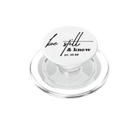 Christian Inspired Pop Socket - Be Still & Know I Am God PopSockets PopGrip pour MagSafe