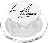 Christian Inspired Pop Socket - Be Still & Know I Am God PopSockets PopGrip pour MagSafe