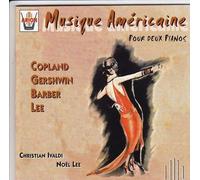 Christian Ivaldi & Noel Lee - American Music for 2 Pianos