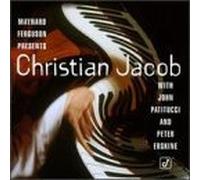 Christian Jacob - Maynard Ferguson presents
