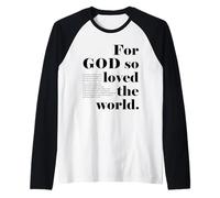 Christian (Jean 3, 16, 18) Dieu a Tant aimé Le Monde, Verset de la Bible Manche Raglan