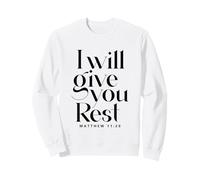 Christian Jesus Said I Will Give You Rest Verse de la Bible Sweatshirt