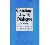 Christian-Jewish Dialogue Helen P. Fry (Auteur)