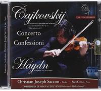 Christian Joseph Saccon - Cajkovsky & Haydn: Concerto E Confessioni (CD + DVD)