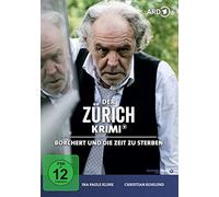 Christian Kohlund - Der Zürich Krimi 12: Borchert und Die Zeit zu Ster [Import]