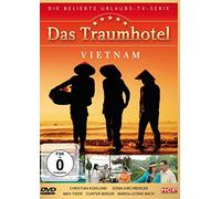 Christian Kohlund;Sonja Kirchberger - Das Traumhotel: Vietnam
