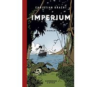 Christian Kracht Imperium: Roman (Relié)
