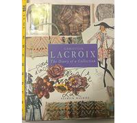 Christian Lacroix: The Diary of a Collection