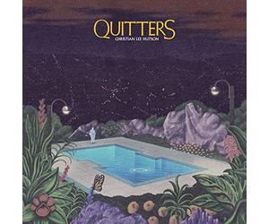 Christian Lee Hutson - Quitters