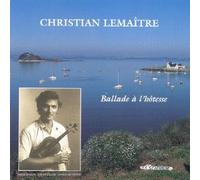 Christian Lemaître - Ballade A L'Hotesse