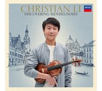Christian Li – Discovering Mendelssohn – CD – Import