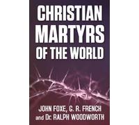 CHRISTIAN MARTYRS OF THE WORLD