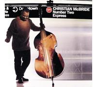 Christian McBride - Number Two Express - U