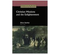 Christian Missions And The Enlightenment