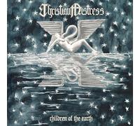 Christian Mistress - Children of The Earth [Import]