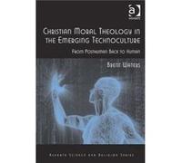 Christian Moral Theology in the Emerging Technoculture - Brent Waters - Taylor amp Francis Ltd - Livre en Anglais - Hardback Brent WatersBrent Waters (Auteur)