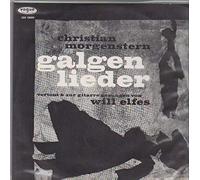 Christian Morgenstern , Will Elfes - Christian Morgenstern , Will Elfes - Galgenlieder - Vogue Schallplatten - LDK 18009