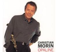 Christian Morin - Opaline