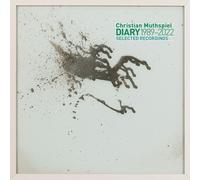 Muthspiel,Christian - Diary-Selected Recordings 1989-2022 [Import]