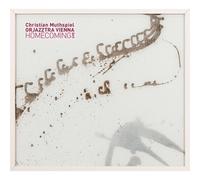 Christian Muthspiel/Orjazztra Vienna Homecoming (Live) (CD)