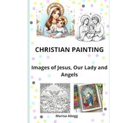 CHRISTIAN PAINTING: Images of Jesus , Our Lady and Angels