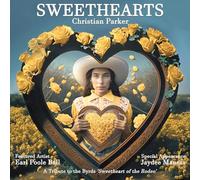 Sweethearts : A Tribute To The Byrds 'Sweetheart Of The Rodeo'