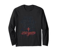 Christian Patriotic One Nation Under God 250 Year Anniversary Manche Longue