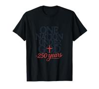 Christian Patriotic One Nation Under God 250 Year Anniversary T-Shirt