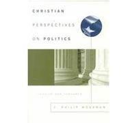 Christian Perspectives on Politics J. Philip Wogaman (Auteur)
