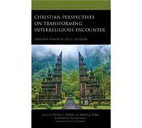 Christian Perspectives on Transforming Interreligious Encounter Christian Perspectives on Transforming Interreligious Encounter (Auteur)