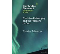 Christian Philosophy And The Problem Of God