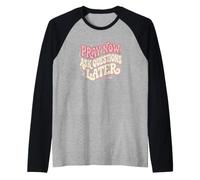 Christian Pray Now Posez des Questions Plus Tard Foi Manche Raglan