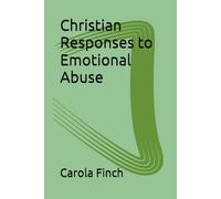 Christian Responses to Emotional Abuse