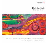 Christian Ridil : Musique de Chambre. NoPhilBrass Munich, Membres du Bavarian RSO. [Import]