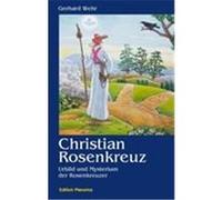 Christian Rosenkreuz Wehr, Gerhard (Auteur)