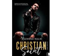 Christian Saint - Zuzanna Kulik (Littérature, Roman en polonais)