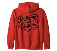 Christian Saved Redeemed and Restored Joel 2:25 Christ Jésus Sweat à Capuche