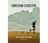 Christian Schiester - Red Bull Sport-Edition: Sich Die Welt Erlaufen [Import]