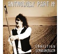 Christian Schwarzbach - Anthology Part II [Import]