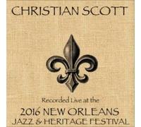 Christian Scott - Christian Scott Live At Jazzfest 2016 [Compact Discs]