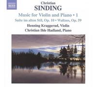 Christian Sinding: Music for Violin and Piano, Vol. 1 [CD] NEUF