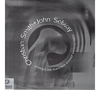 Christian Smith & John Selway - Weather: The Planetary Assa. [Import]
