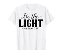 Christian Soit la lumière Matthieu 5:44 Un Leadership de Leader Aimable T-Shirt