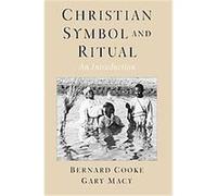 Christian Symbol And Ritual Bernard J. Cooke, Gary MacY (Auteur)