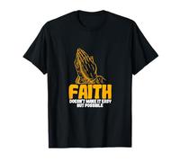Christian T-Shirt - Faith Doesn't Make It Easy But Possible T-Shirt