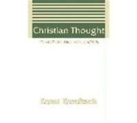 Christian Thought Troeltsch, Ernst (Auteur)