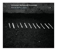 CHRISTIAN WALLUMROD ENSEMBLE "FABULA SUITE LUGANO" CD