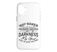 Christian Way Maker Miracle Worker La lumière dans Les ténèbres Coque pour iPhone 16 Plus